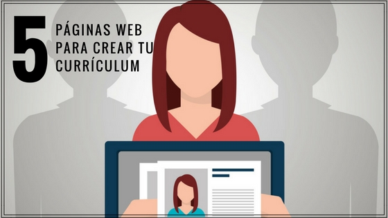 5 pginas web para crear tu currculum 