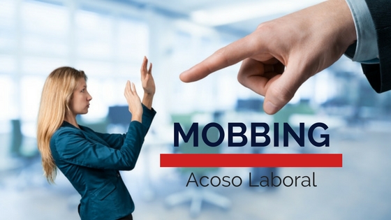 mobbing - acoso laboral